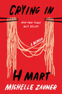 Book cover for Crying in H Mart by Michelle Zauner.