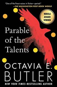 Cover of the paperback copy of Parable of the Talents by Octavia Butler.